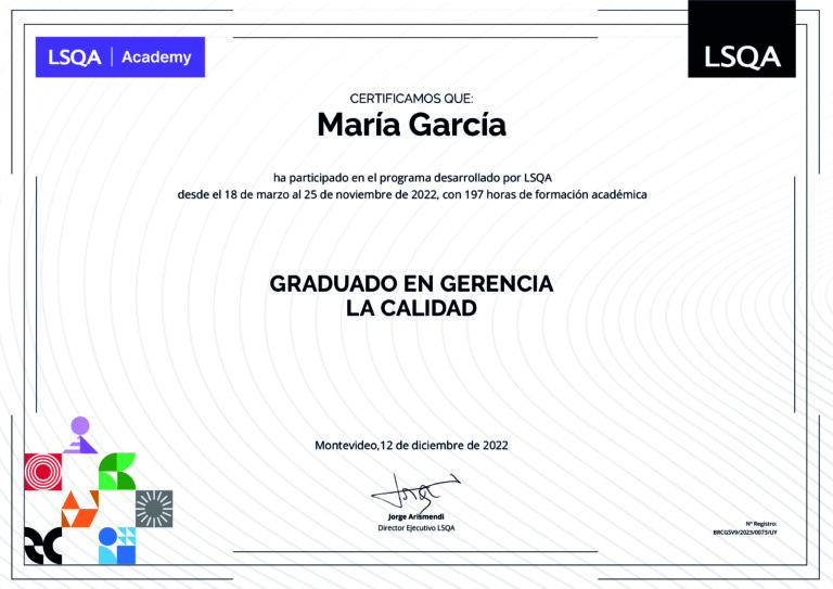 Certificado de asistencia al Programa Graduado en Gerencia de Calidad emitido por LSQA