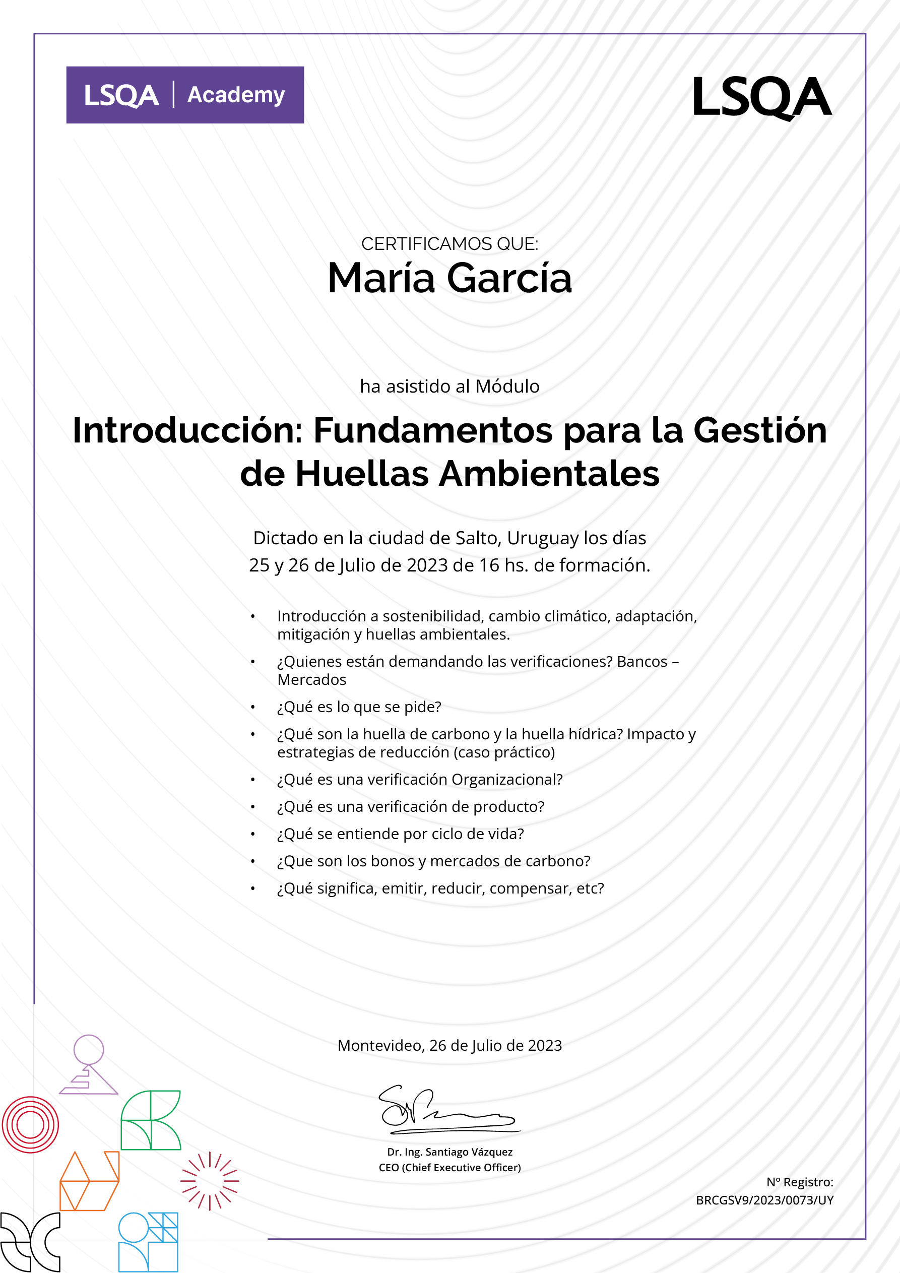 Certificado de asistencia para los módulos del programa emitido por LSQA