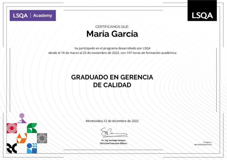 Certificado de asistencia al Programa Graduado en Gerencia de Calidad emitido por LSQA